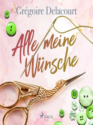 cover image of Alle meine Wünsche